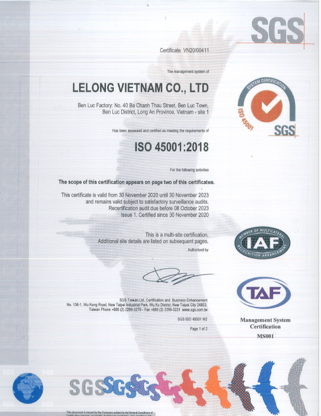 The Vietnam facility has obtained the ISO 45001:2018 Occupational Health and Safety Management System certification.